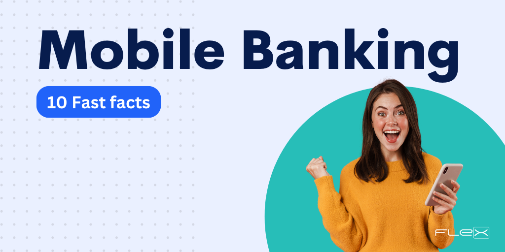 10 Fast Facts About Mobile Banking in 2017