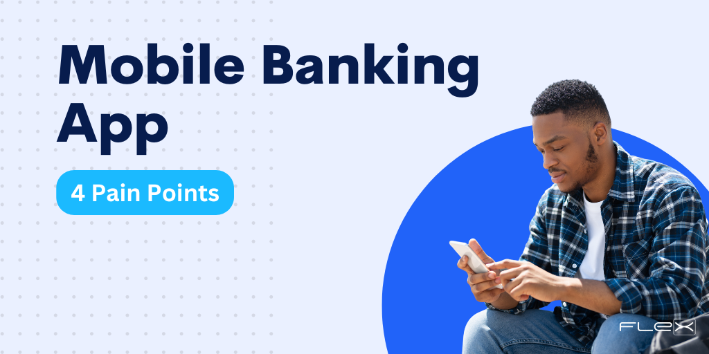 4 Reasons Youre Losing Members with Your Mobile Banking App