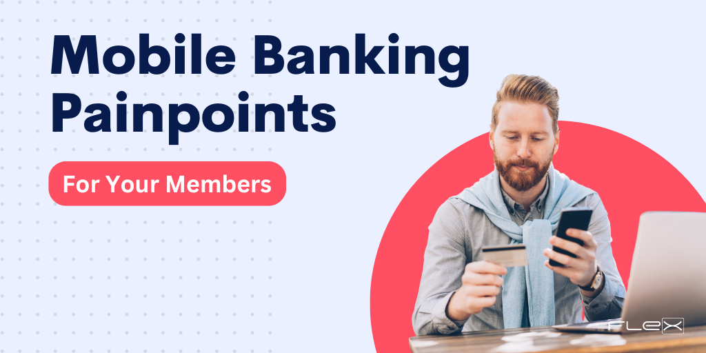 6 Painpoints of Current Mobile Banking Apps