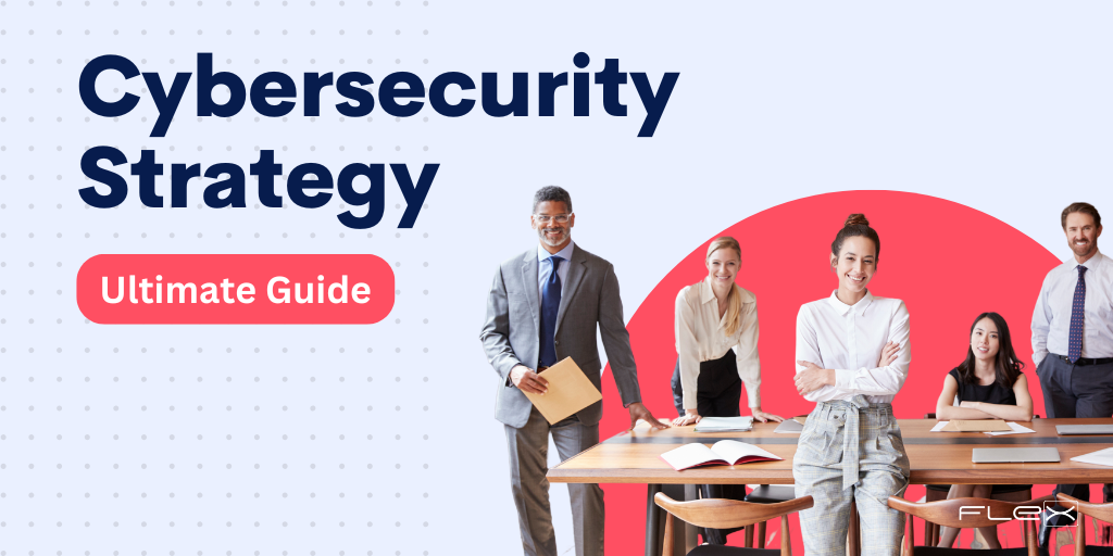 Building a Strong Cybersecurity Strategy A Guide for Credit Unions