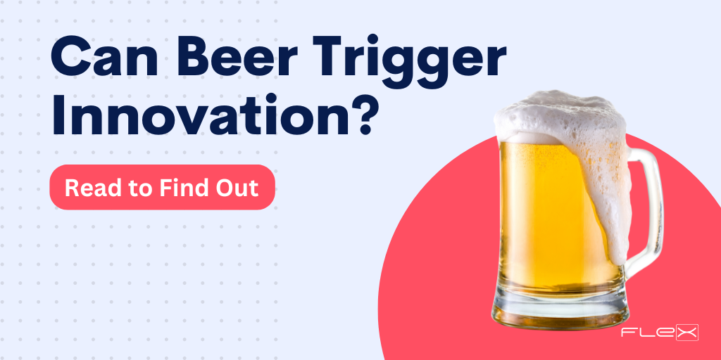 Can Beer Trigger Innovation?