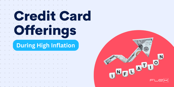 Changing Credit Card Offerings in the Era of Inflation: A Breakdown