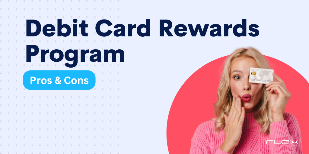 Debit Card Rewards Pros & Cons