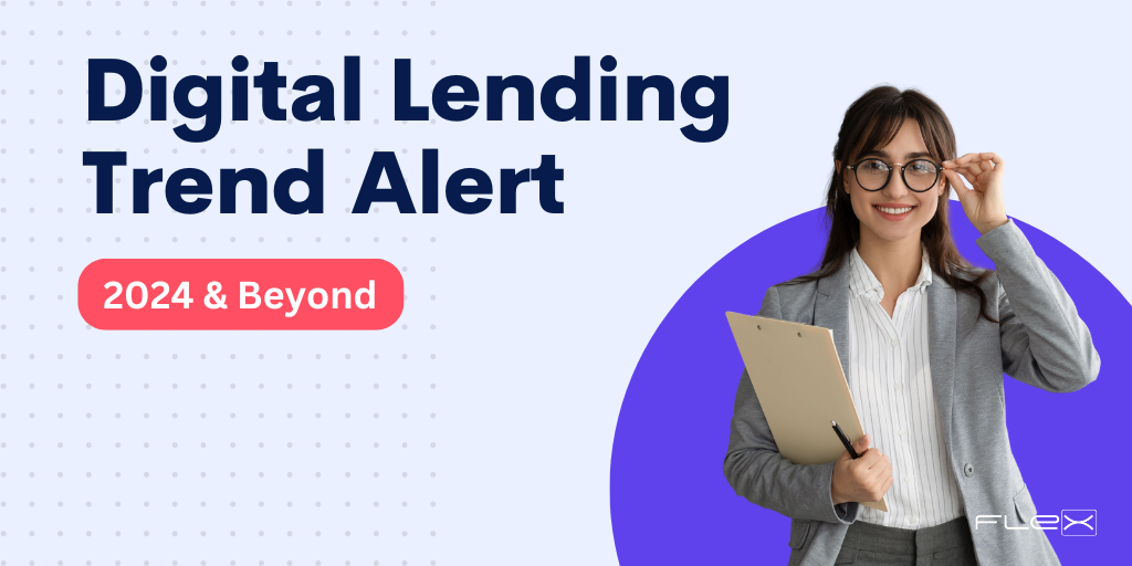 Digital Lending Key Trends to Know in 2024