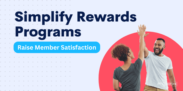 Enhance Member Satisfaction with Simplified Credit Rewards