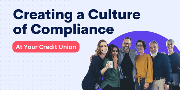 How to Create a Culture of Compliance at Your Credit Union