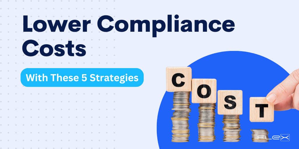 How to Reduce Compliance Costs Effective Strategies for Credit Unions