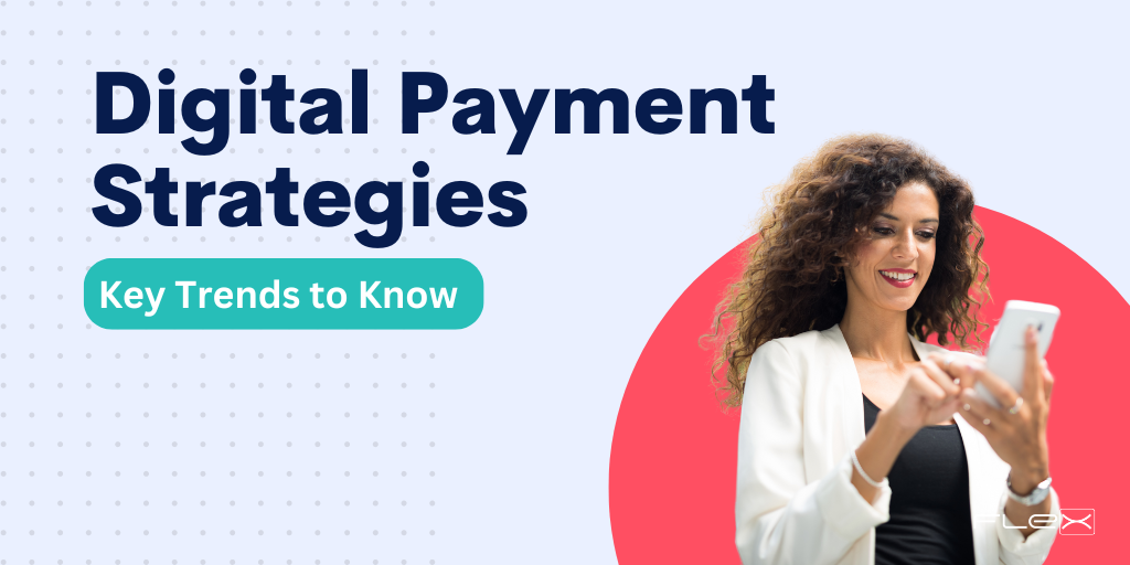 Navigating Digital Payment Trends A Guide for Credit Unions