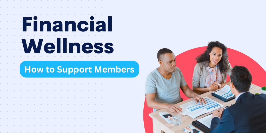 Promote Member Financial Wellness with this Digital Banking Technology