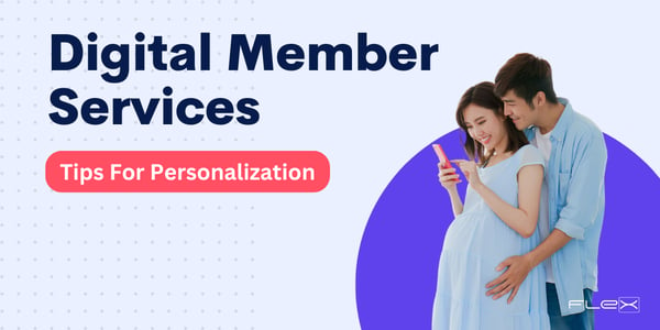 5 Ways to Personalize Your Digital Member Services