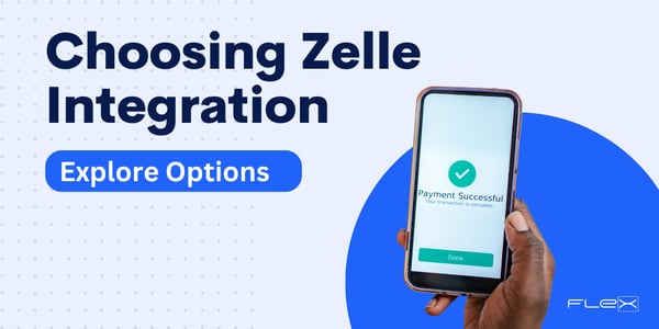 Choosing the Right Path: 4 Zelle® Integration Options for Your Credit Union