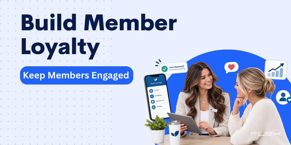 10 Tech Tactics for Credit Union Member Loyalty