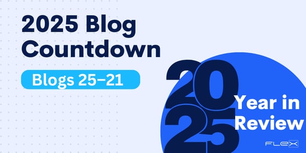2025 in Review: Top 25 FLEX Credit Union Technology Blogs (25–21)