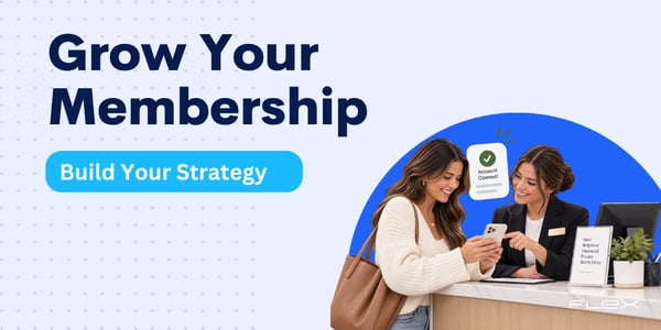 The Complete Guide to Credit Union Membership Growth in 2026