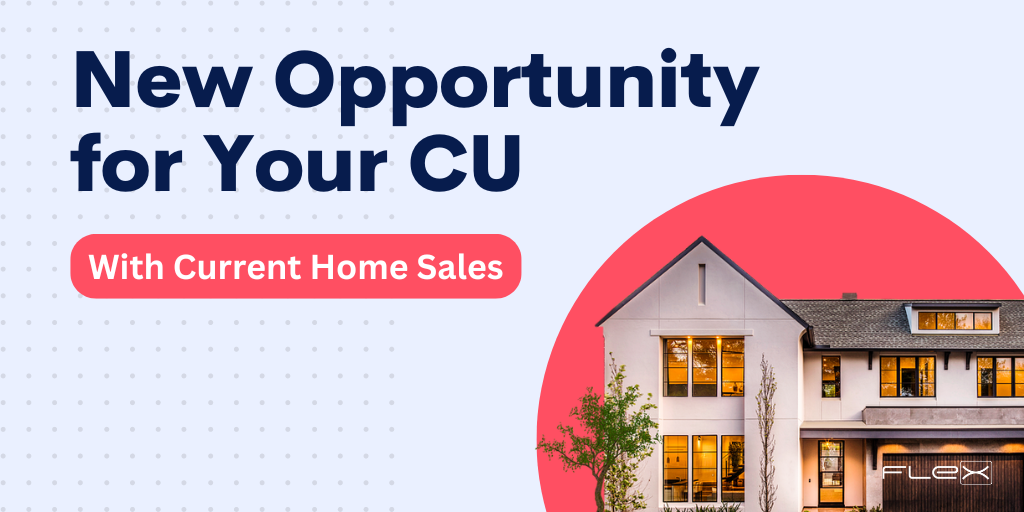 Home Sales Present Opportunity for Credit Unions