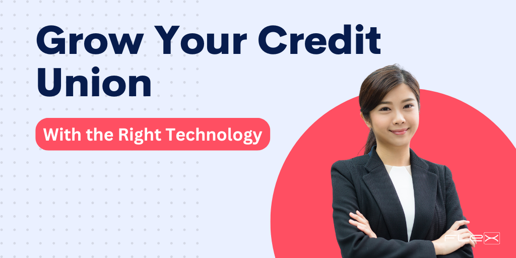 How Core Technology Impacts Credit Union Growth