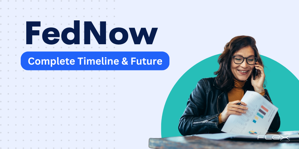 The Complete Timeline and Future of FedNow