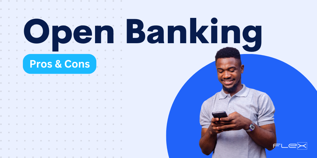 Open Banking: Pros & Cons